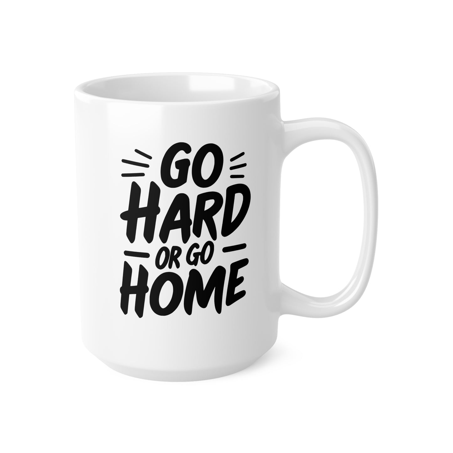 Go Hard or Go Home Coffee Mug - Motivational Ceramic Cup for Home, Office, Gift for Him, Her, Housewarming, Birthday