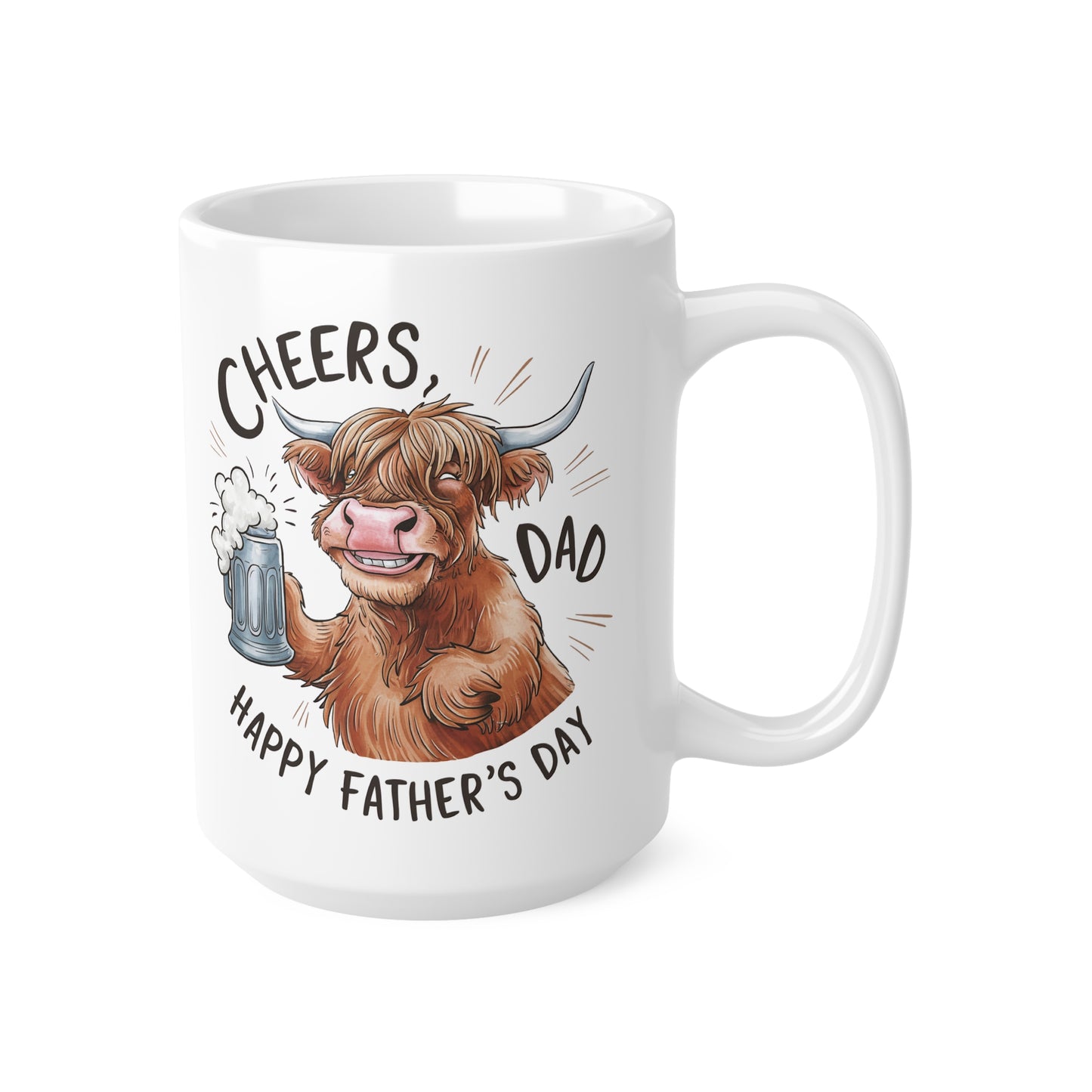 Highland Cow Coffee Mug - Cheers Dad Design, Father's Day Gift, Ceramic Tea Cup, Cute Animal Mug, 11oz & 15oz Options