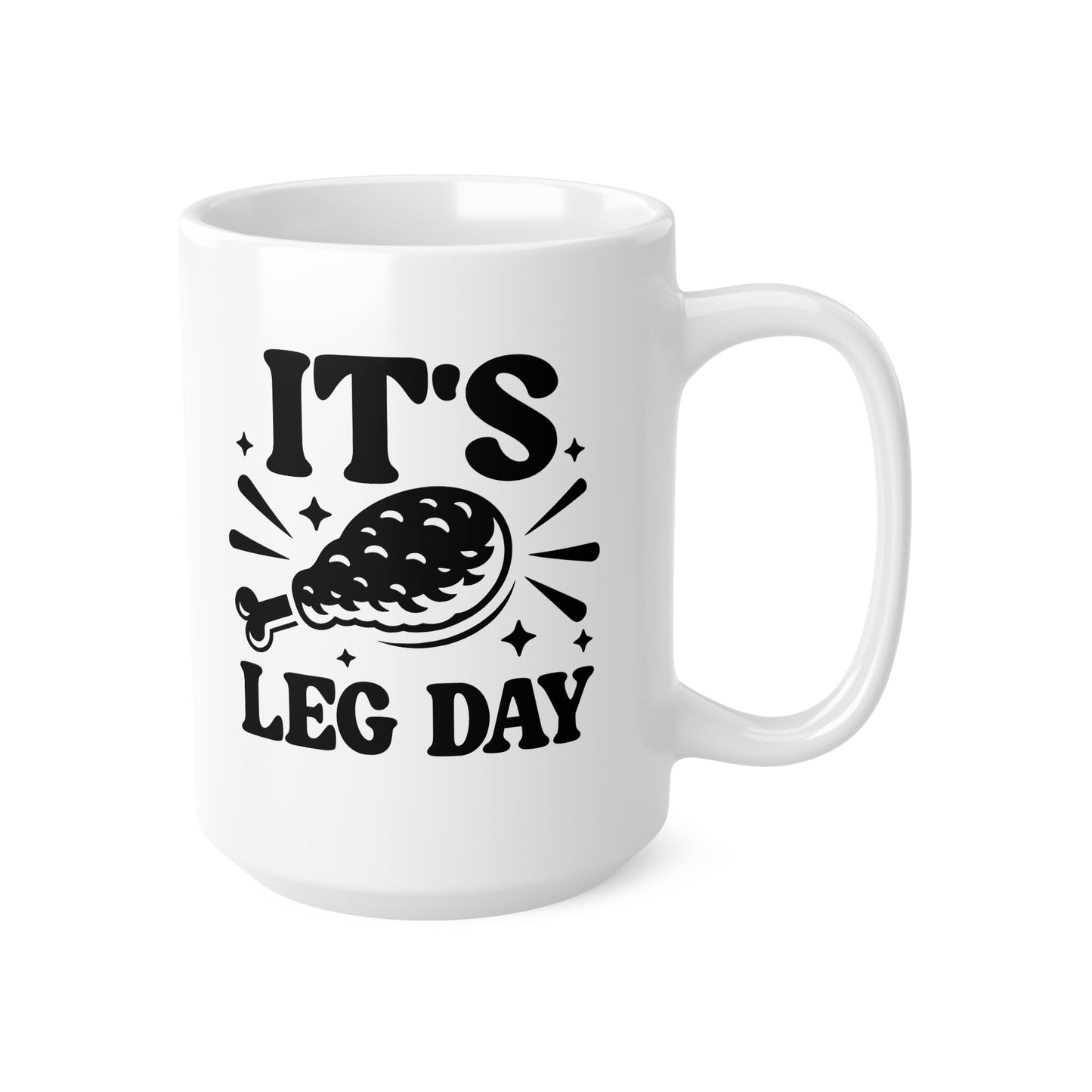 Ceramic Coffee Cups, It's Leg Day Mug, Funny Workout Coffee Cup, Gym Lover Gift, Fitness Motivation Mug, Exercise Themed Drinkware