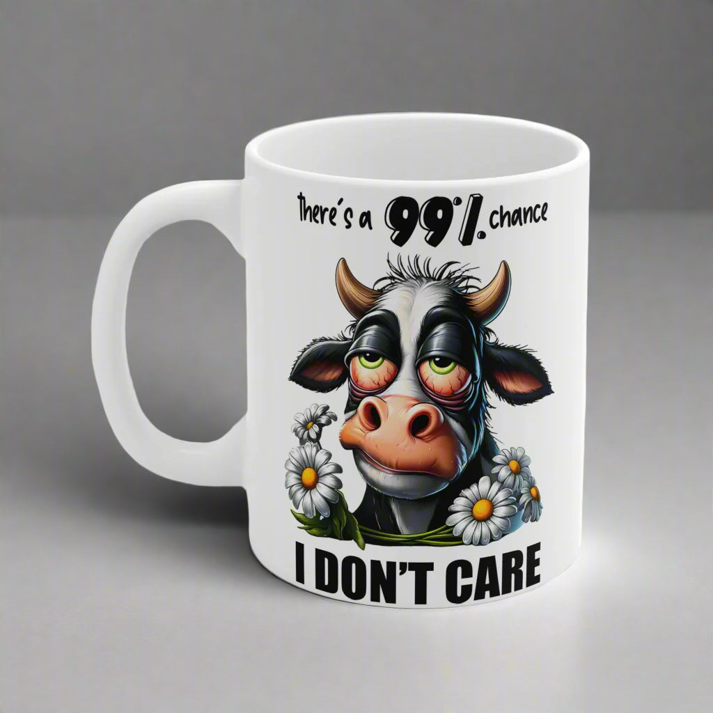 Funny Cow Ceramic Coffee Cup - "There's a 99% Chance I Don't Care" - Humorous Gift for Cow Lovers