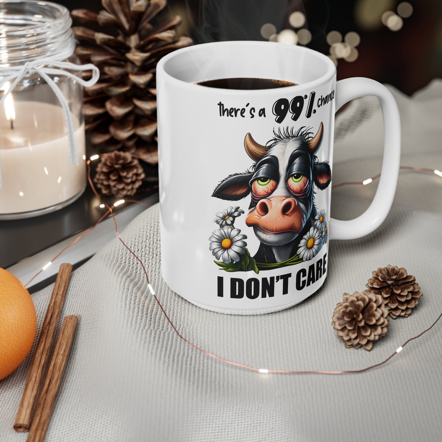 Funny Cow Ceramic Coffee Cup - "There's a 99% Chance I Don't Care" - Humorous Gift for Cow Lovers