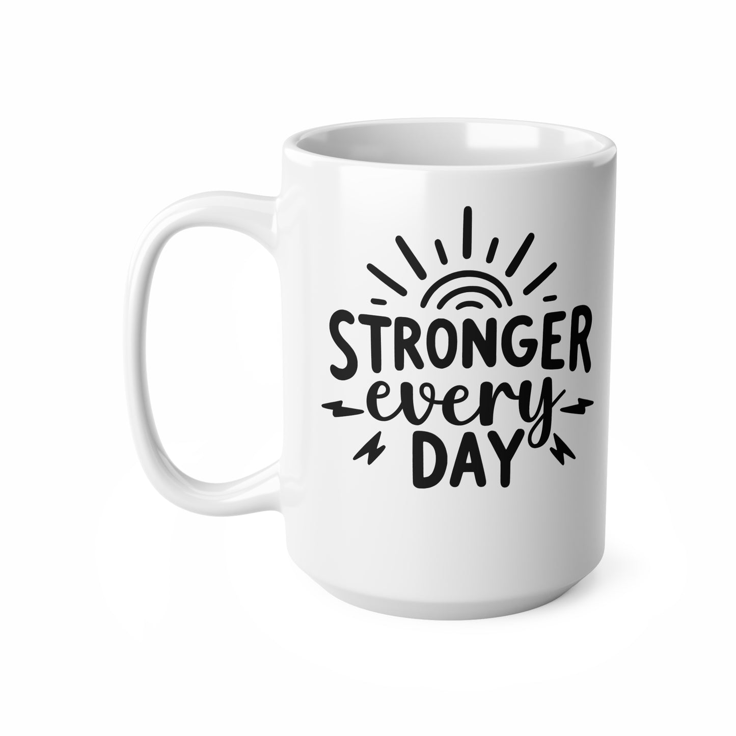 Inspirational Ceramic Coffee Mug - Stronger Every Day, Motivational Gift, Daily Coffee Cup, Positive Affirmation Mug, Self-Care