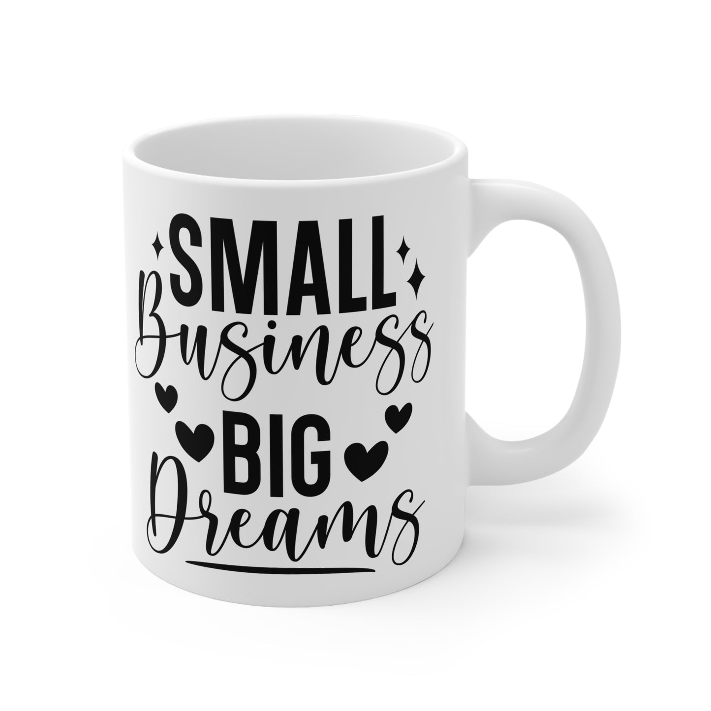 Coffee Mug with Inspirational Quote, Small Business Big Dreams, Entrepreneur Gift, Office Decor, Coffee Lover Gift