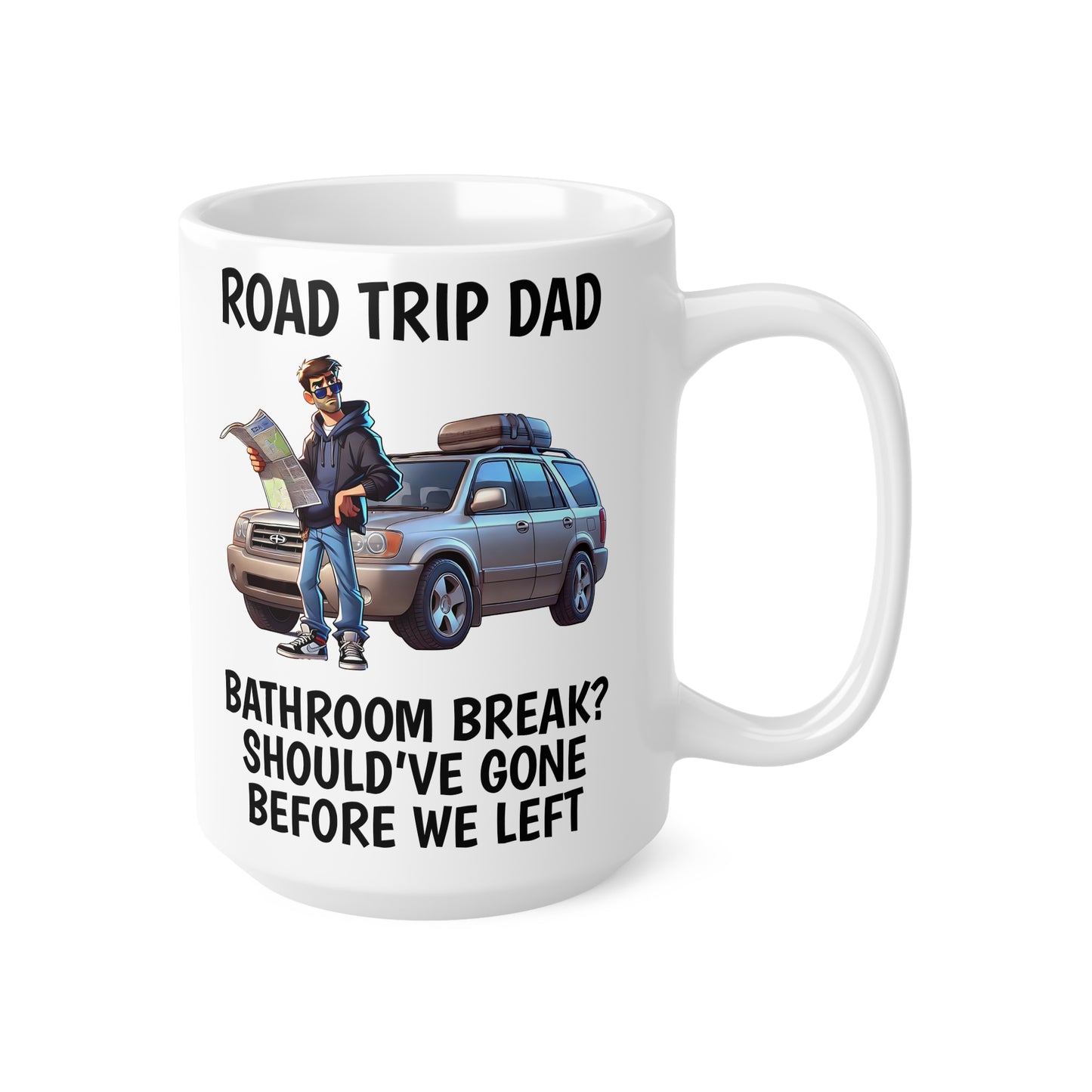 Road Trip Dad Coffee Mug – Fun Ceramic Mug for Travelers, 11oz & 15oz