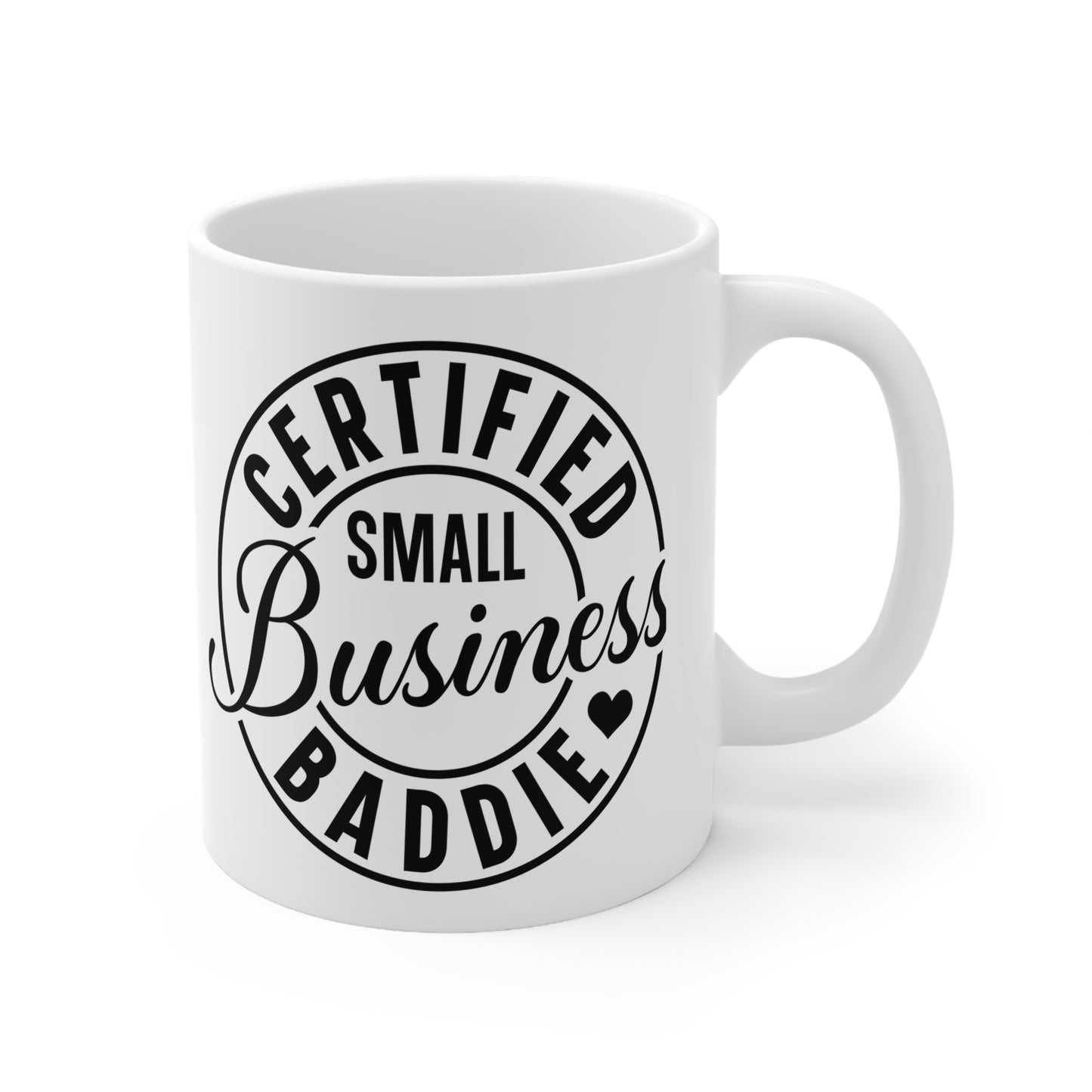 Certified Small Business Baddie Coffee Cups, Funny Mug Gift for Entrepreneurs, Motivational Kitchenware, Business Owner Accessories