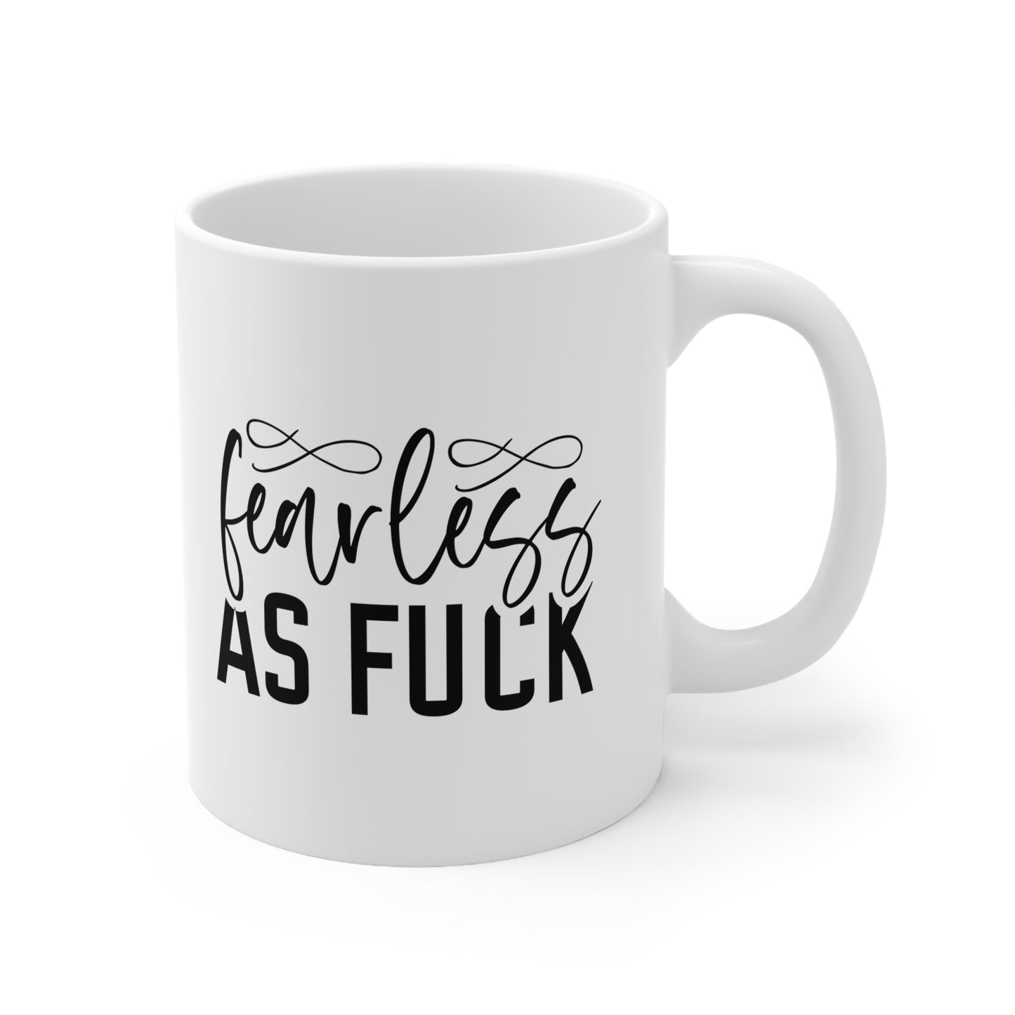 Fearless Coffee Mug - 11oz & 15oz - Gifts for Her, Empowering Quotes Coffee Cups, Motivational Mug, Unique Present