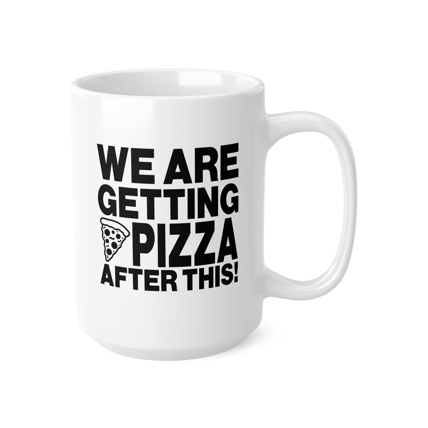 Pizza Lovers Ceramic Coffee Cups - Funny Coffee Mugs, Gift for Foodies, Pizza Party Decor, Fun Kitchenware, 11oz, 15oz