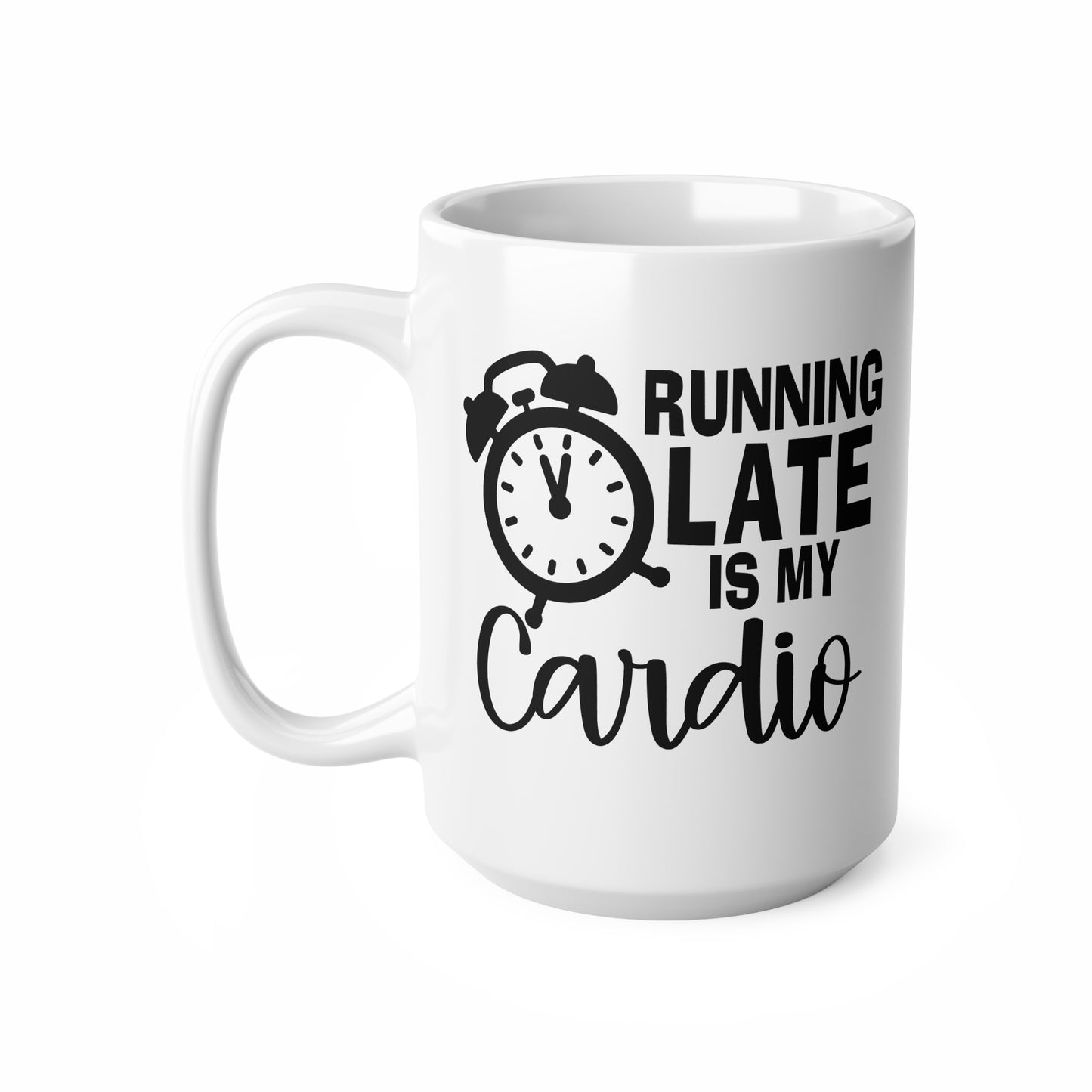 Running Late Coffee Mug - Funny Ceramic Cup for Busy Mornings, Gift for Coffee Lovers, Office Humor, Ideal for Birthdays