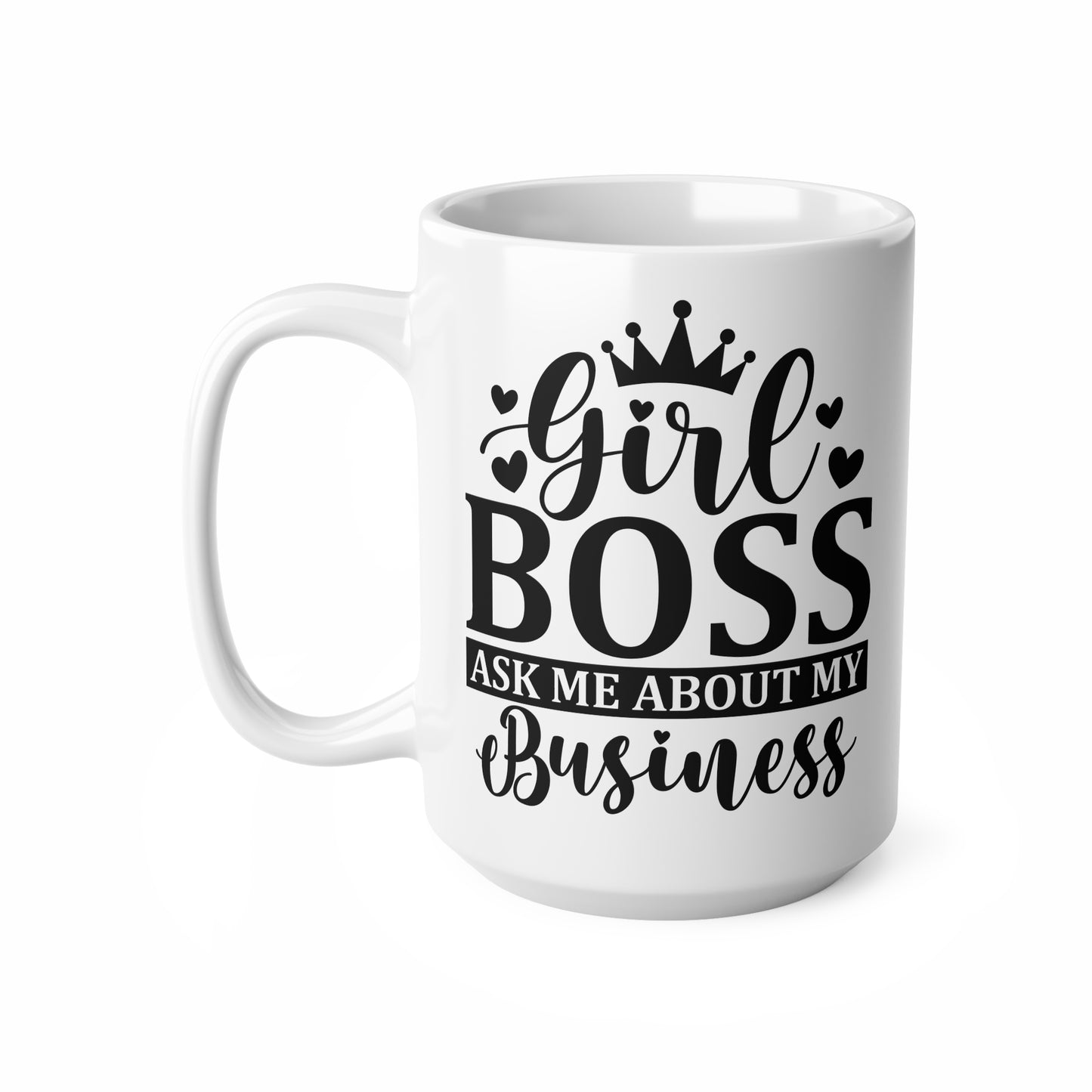 Girl Boss Ceramic Coffee Mug - Empowerment Gift for Entrepreneurs, Office Decor, Motivational Cup, Birthday, Christmas