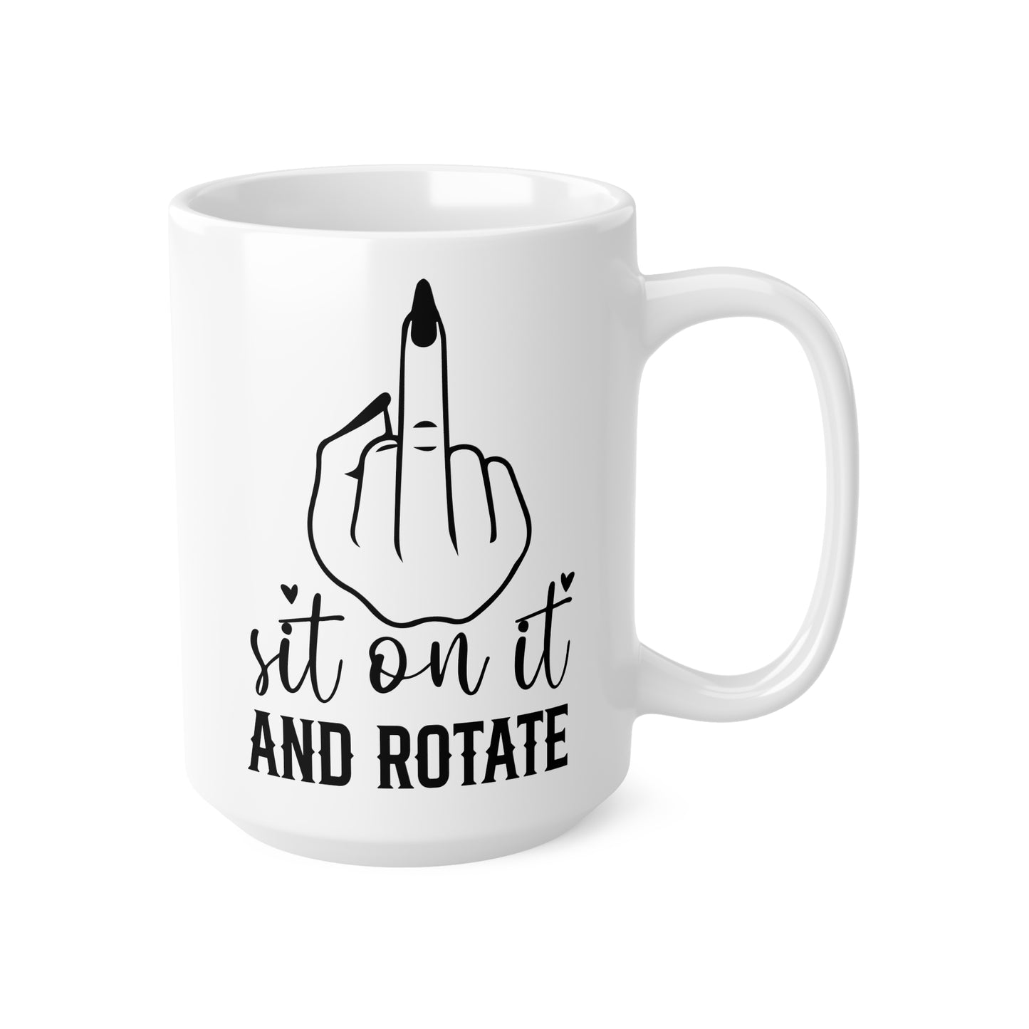 Funny Ceramic Coffee Mug with Sassy Quote, Great Gift for Friends, Home Office Decor, Beverage Cup for All Occasions, 11oz 15oz