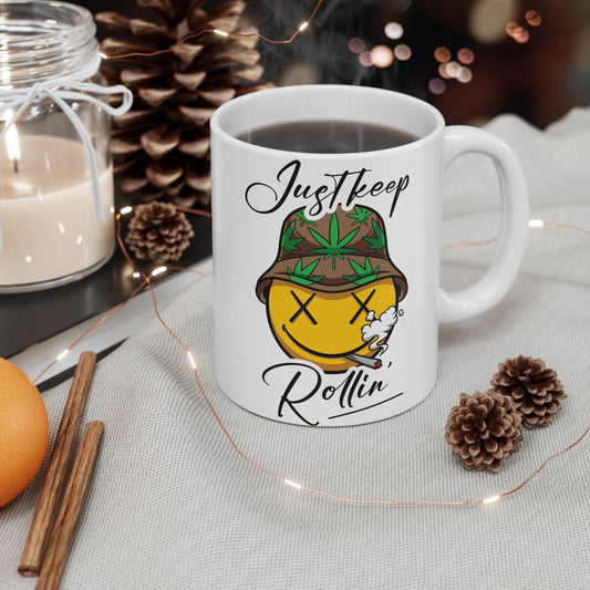 Just Keep Rollin' Ceramic Coffee Mug - 11oz & 15oz