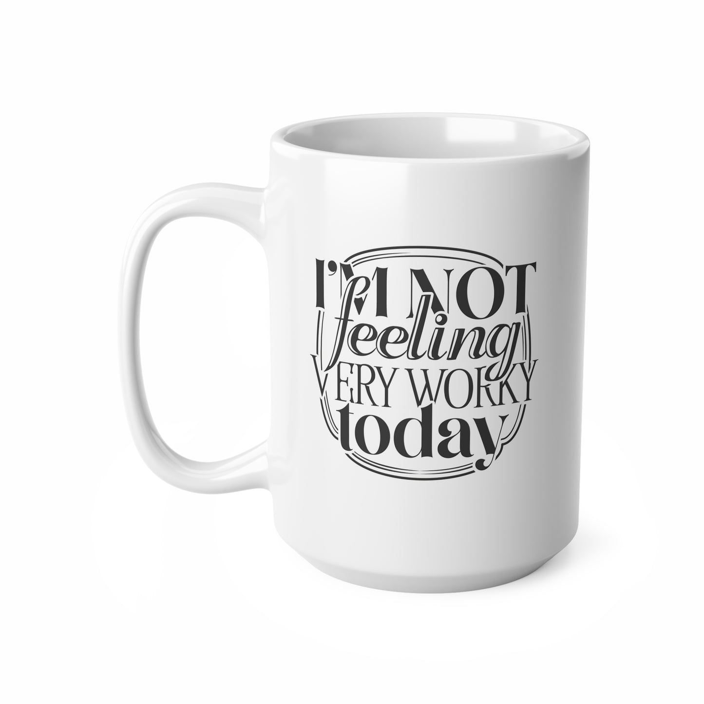 Ceramic Coffee Cups - 'I'm Not Feeling Very Worry Today' Mugs for Coffee Lovers, Gift for Colleagues, Funny Office Mug, Relaxation [...]