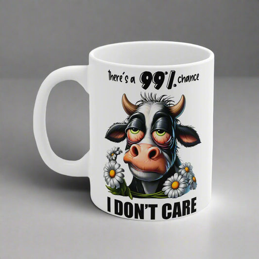 Funny Cow Ceramic Coffee Cup - "There's a 99% Chance I Don't Care" - Humorous Gift for Cow Lovers