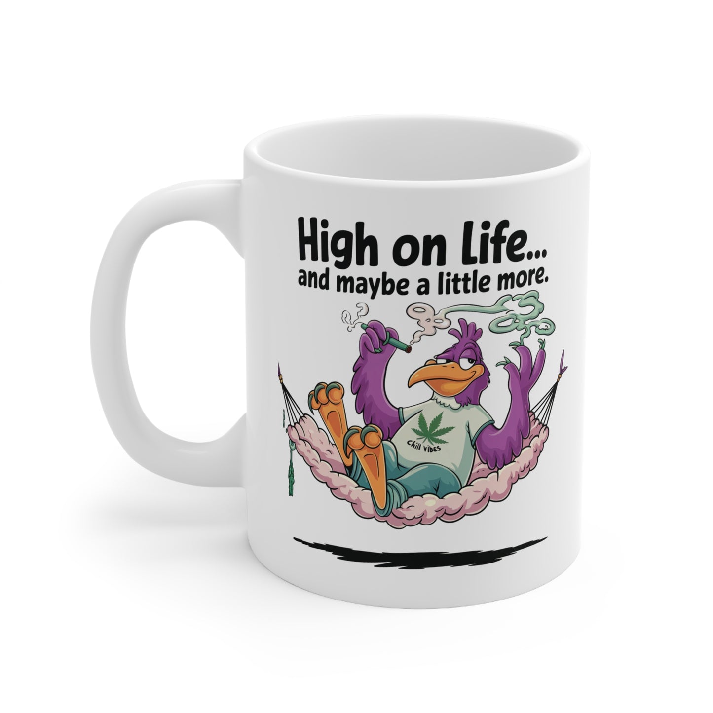 High on Life Ceramic Coffee Mug - Fun 11oz & 15oz Cups for Relaxation Lovers