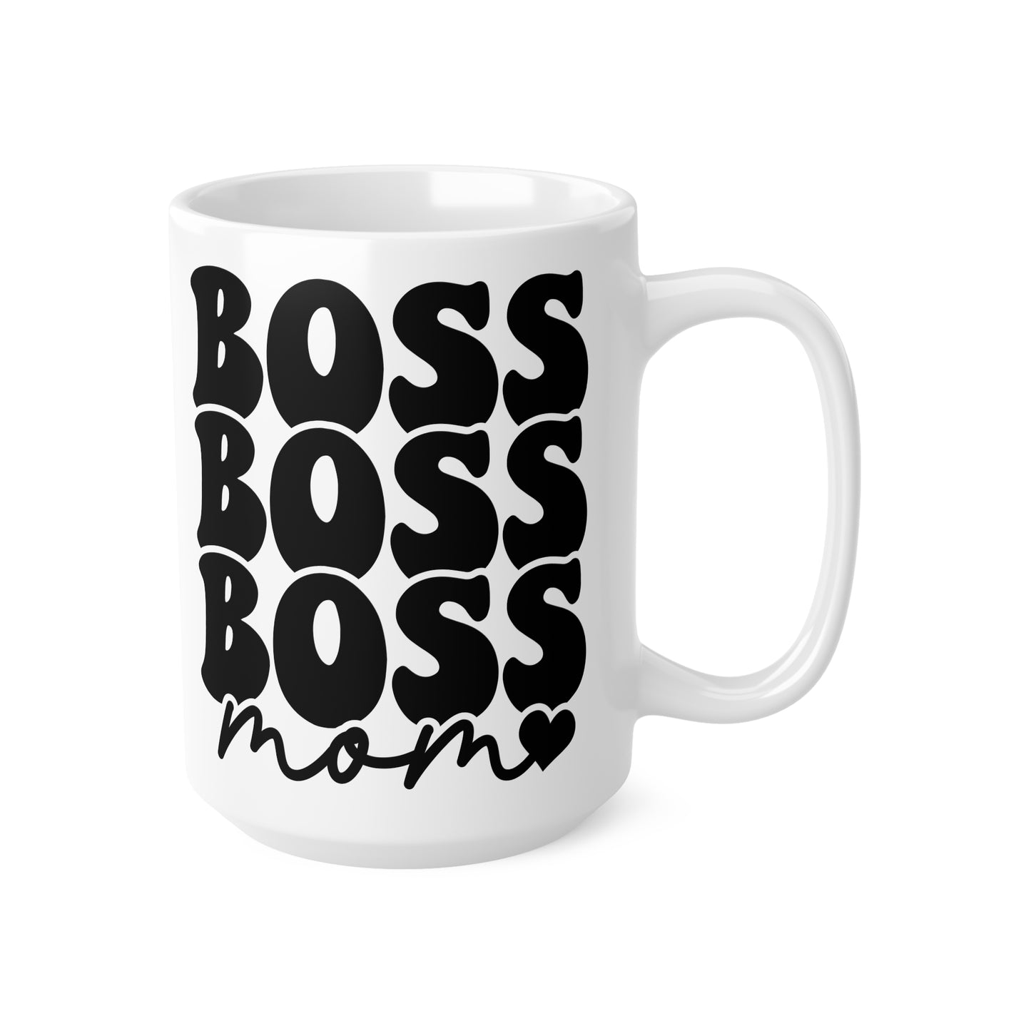 Boss Mom Coffee Mug - Empowering Gift for Moms, 11oz & 15oz, Perfect for Mother’s Day, Birthday, Office, Home Decor