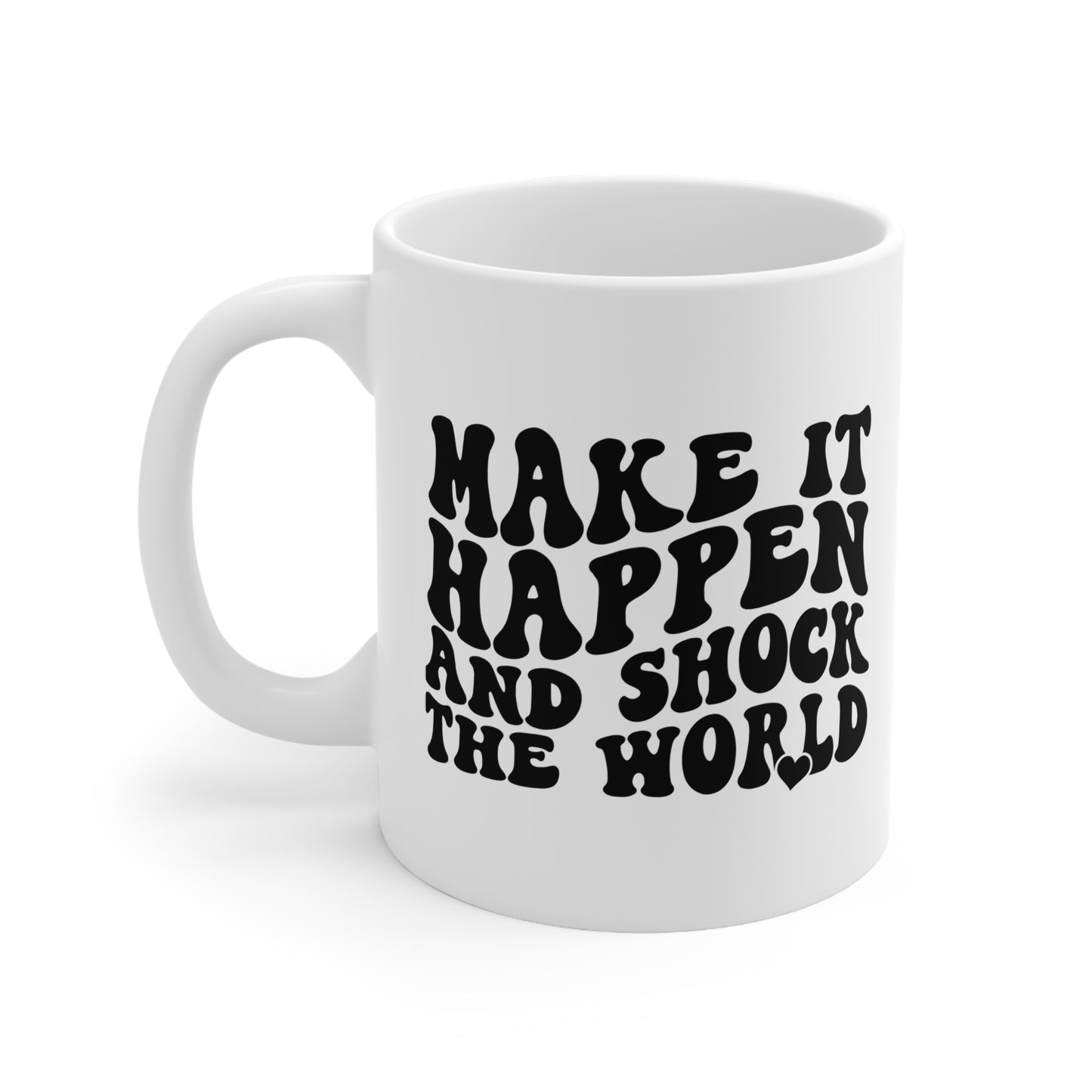 Motivational Ceramic Coffee Mug - Make It Happen and Shock the World, Inspirational Gift for Dreamers, Coffee Lovers, Office Decor, [...]