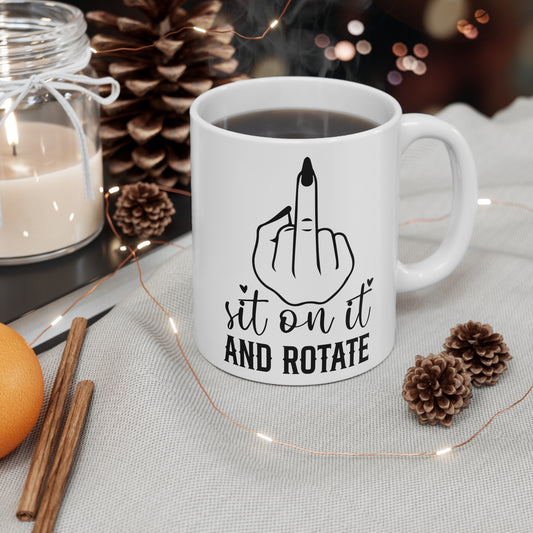 Funny Ceramic Coffee Mug with Sassy Quote, Great Gift for Friends, Home Office Decor, Beverage Cup for All Occasions, 11oz 15oz