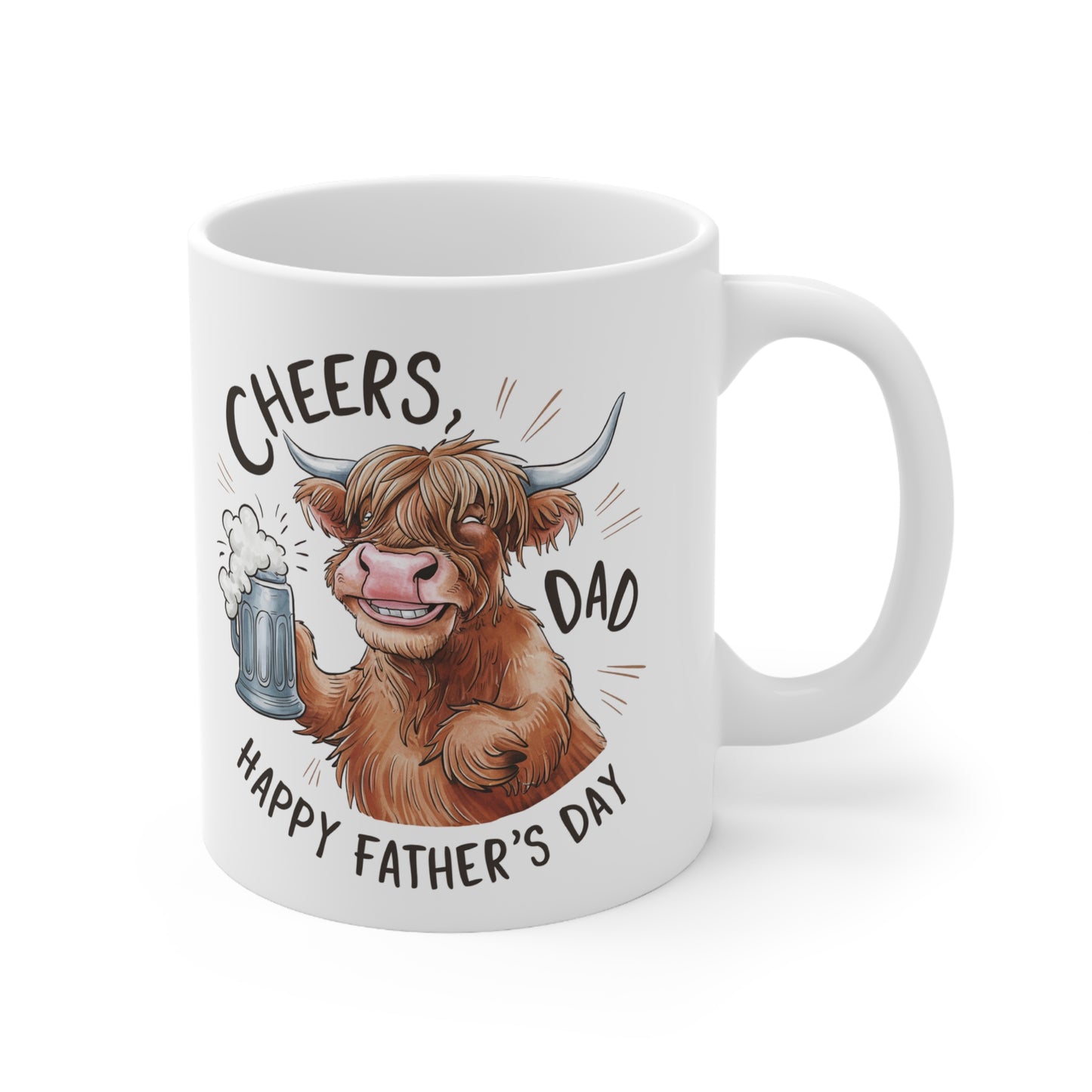 Highland Cow Coffee Mug - Cheers Dad Design, Father's Day Gift, Ceramic Tea Cup, Cute Animal Mug, 11oz & 15oz Options