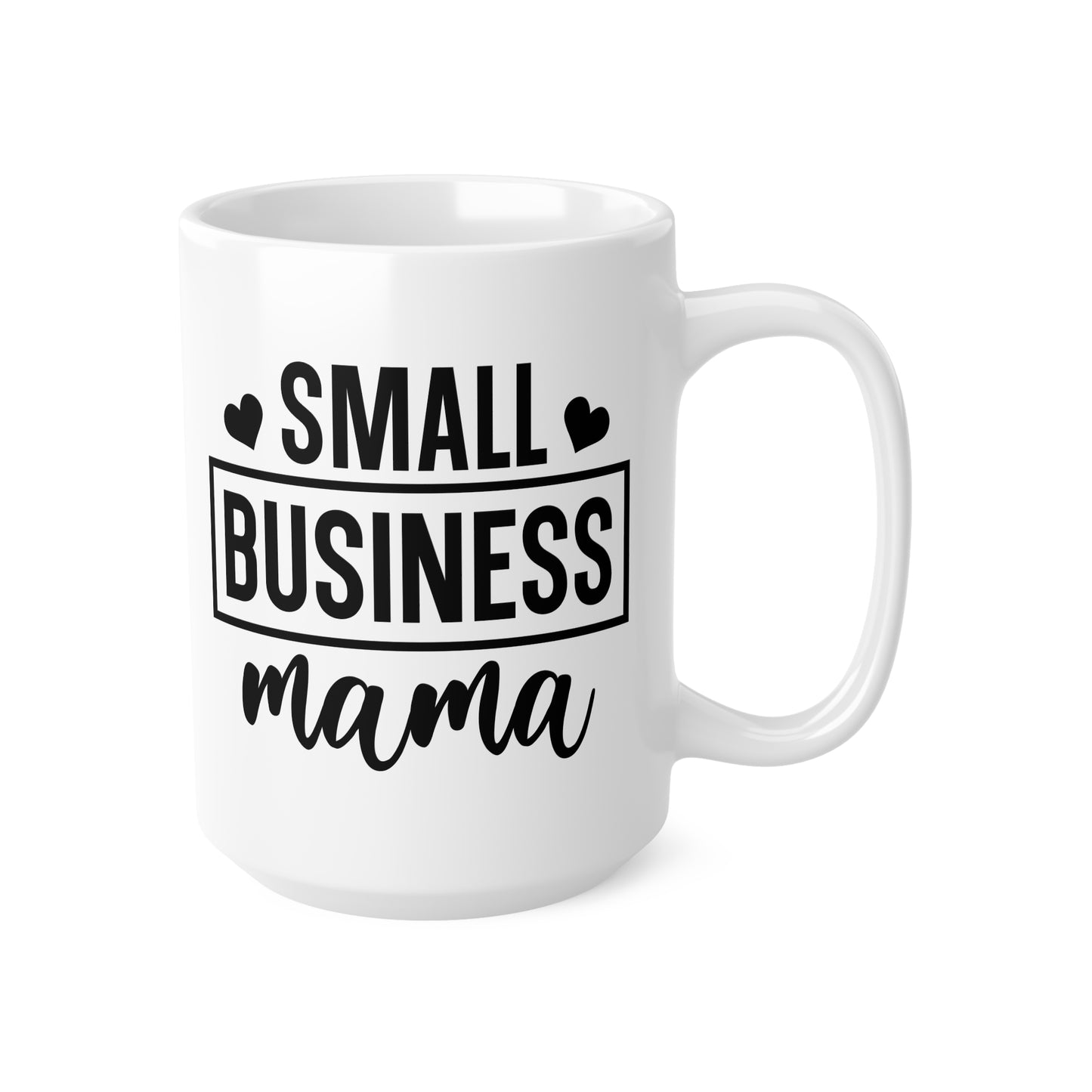 Small Business Mama Coffee Cups - Perfect Gift for Entrepreneurs, Mom Life, Home Office Decor, Business Owner Mug, Motivational Drinkware